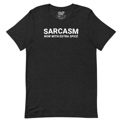Sarcasm - Now With Extra Spice Adult Unisex T-shirt