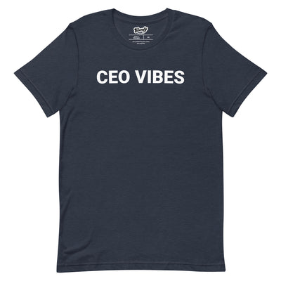 CEO Vibes Adult Unisex T-shirt