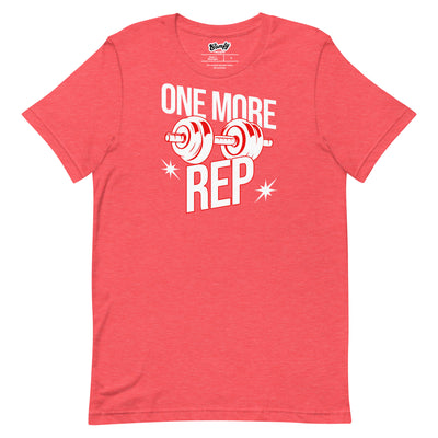 One More Rep Adult Unisex T-shirt