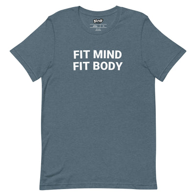 Fit Mind Fit Body Adult Unisex T-shirt
